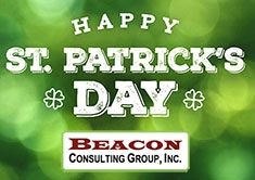 President's Message / Happy St. Patrick's Day from Beacon Consulting Group! Thumb